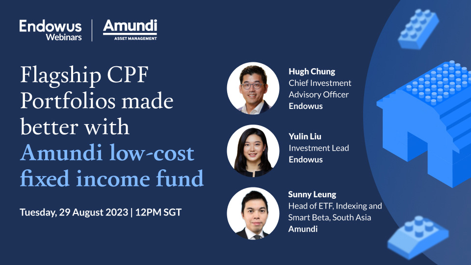 Endowus Flagship CPF Portfolios made better with lowest-cost passive fixed income index fund